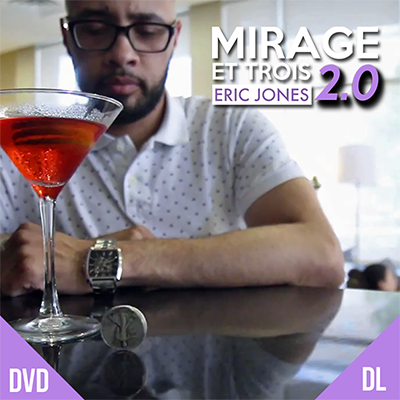 Mirage et Trois 2.0 by Eric Jones DVD (DVD647)