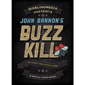 Buzz Kill by John Bannon (5005)