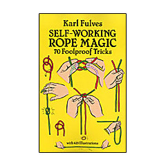 Self Working Rope Magic by Karl Fulves Boek (B0276)