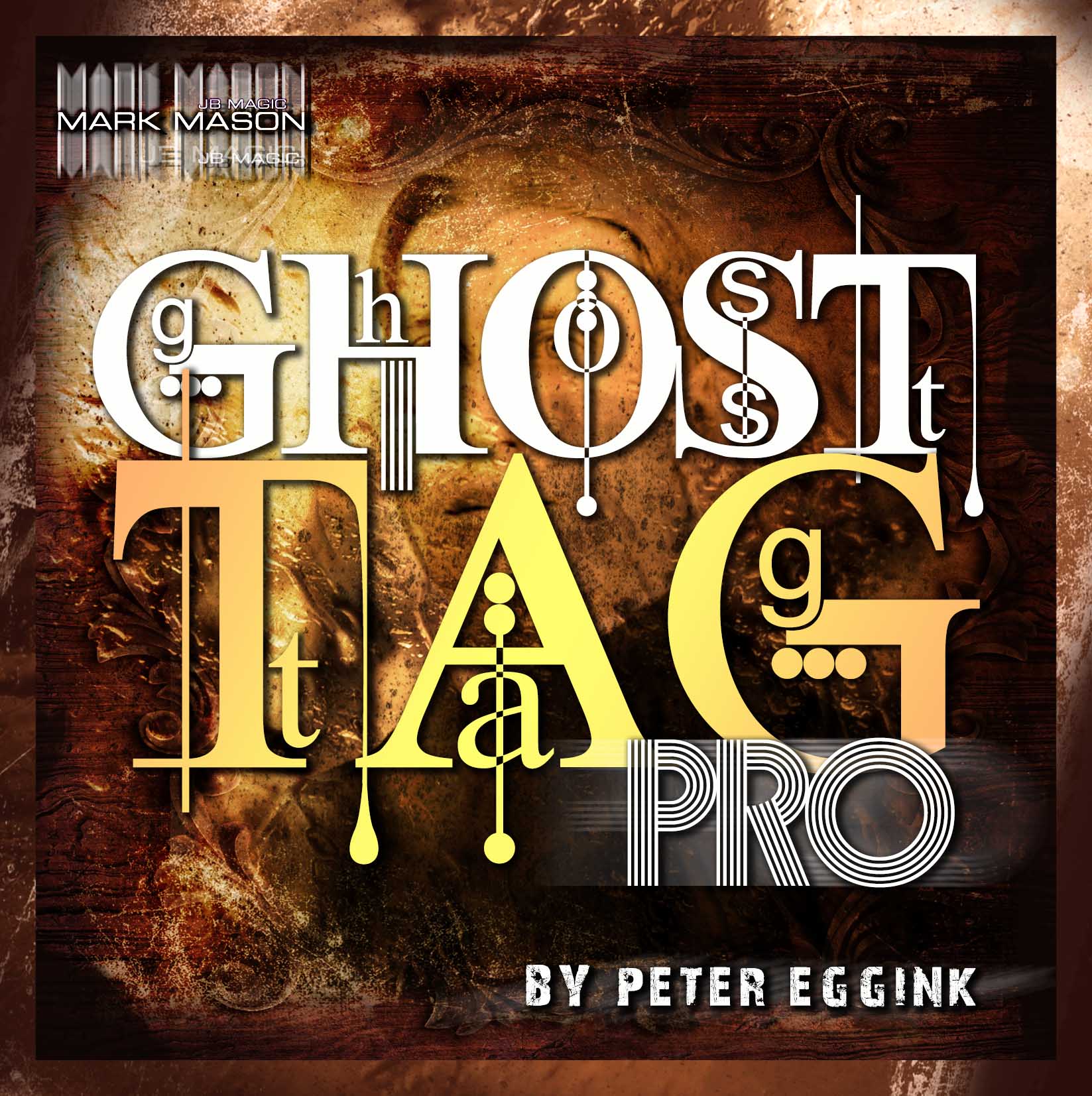 Ghost Tag Pro Trick by Mark Mason (4457-W6)