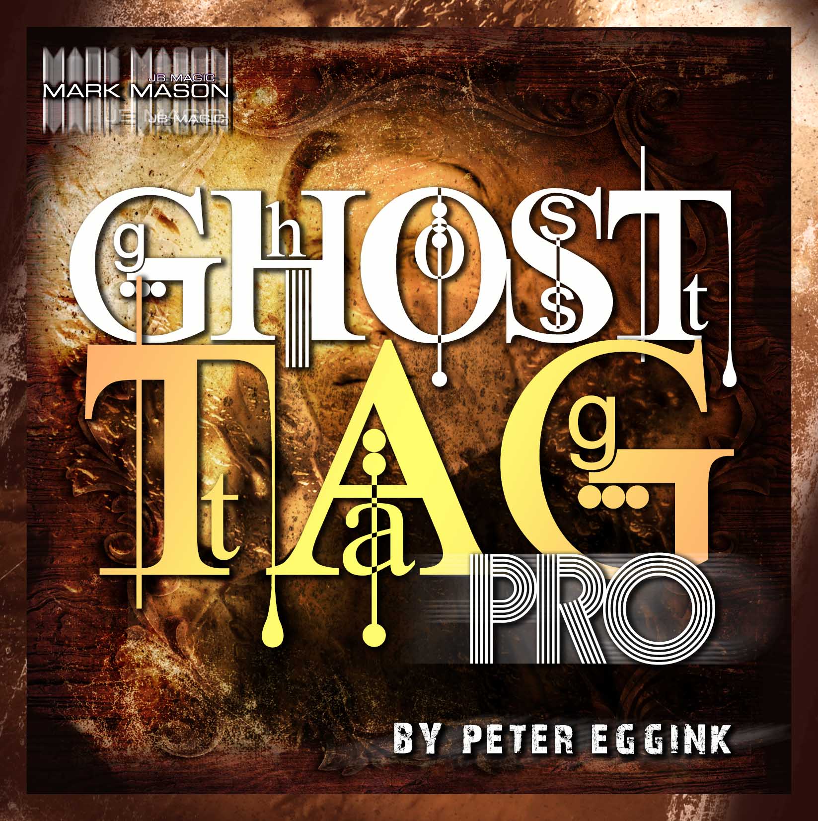 Ghost Tag Pro Trick by Mark Mason (4457-W6)