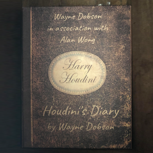 Houdini's Diary by Wayne Dobson & Alan Wong (4859)