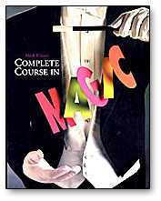 Complete Course in Magic by Mark Wilson (B0159)