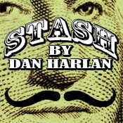 Stash by Dan Harlan
