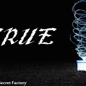 TRUE by Secret Factory & DW Magic (1545)