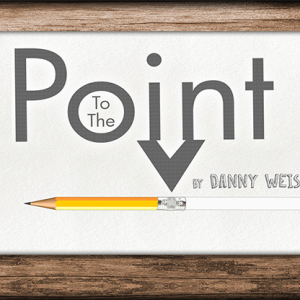 To the Point by Danny Weiser (4197-W9)